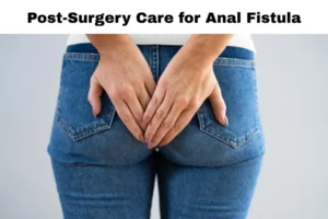 anal fistula surgery