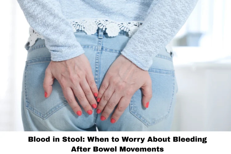 blood in stool