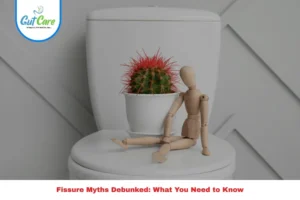 Debunking 5 Common Fissure Myths
