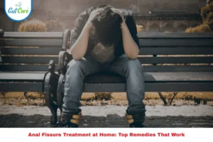 Anal Fissure Treatment at Home