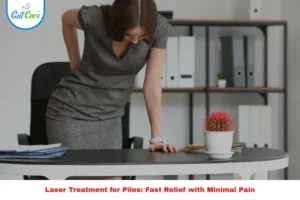 laser treatment for piles