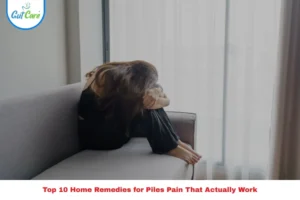 Home Remedies for Piles Pain