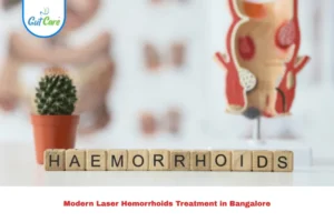 Hemorrhoids Treatment in Bangalore