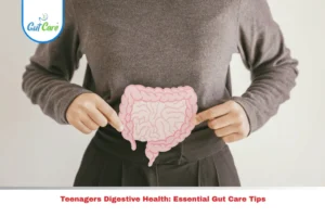 gut care for teenagers