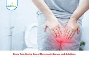 Sharp Pain During Bowel Movement
