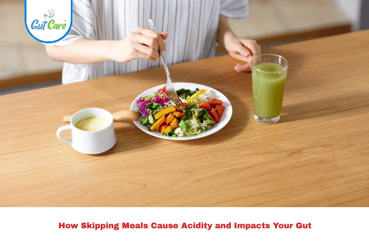Skipping Meals Cause Acidity