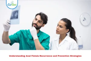 Anal Fistula Recurrence