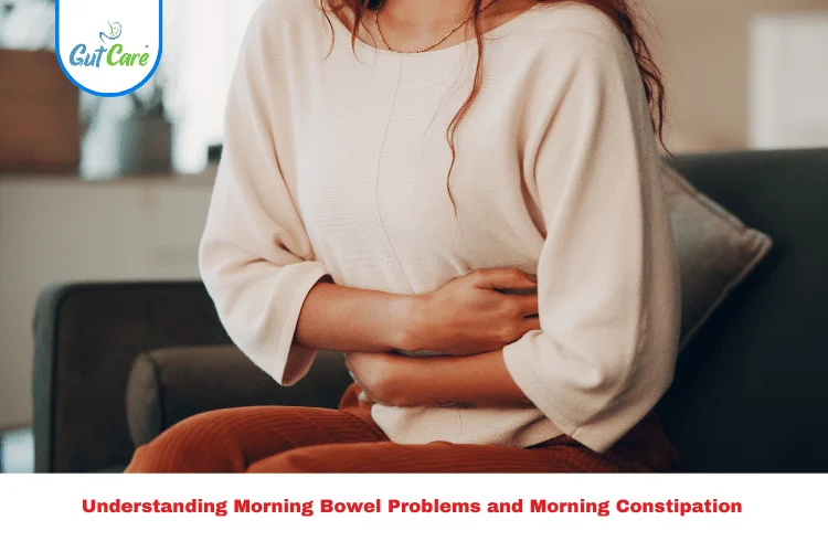 Morning Bowel Problems