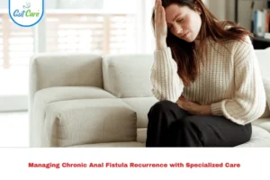 chronic anal fistula recurrence
