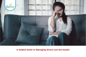 Stress and Gut Health
