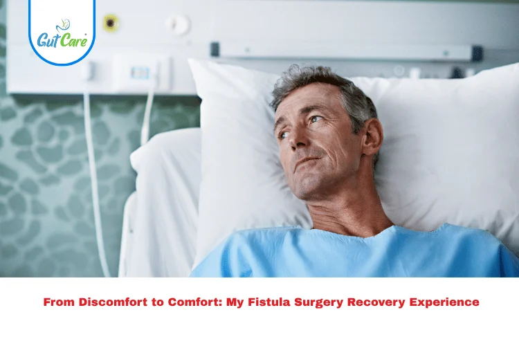 Fistula Surgery Recovery Experience