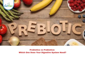 Probiotics vs Prebiotics